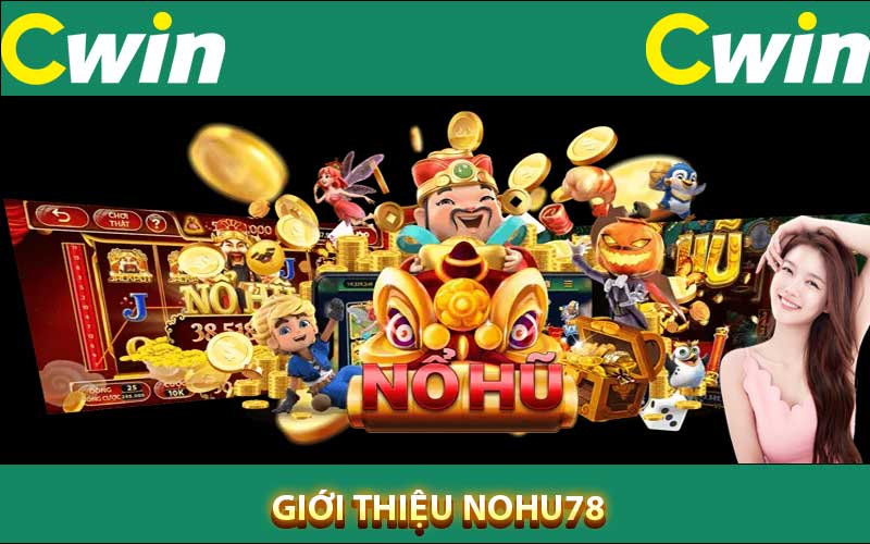 Giới thiệu nohu78