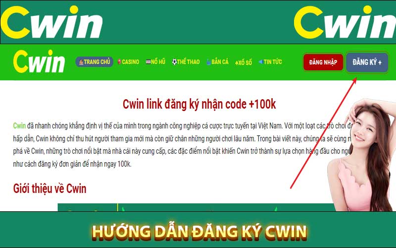 Hướng dẫn đăng ký Cwin